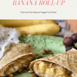 Peanut Butter Banana Roll-ups