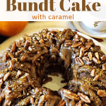 bundt cake with caramel sauce and pecans on top