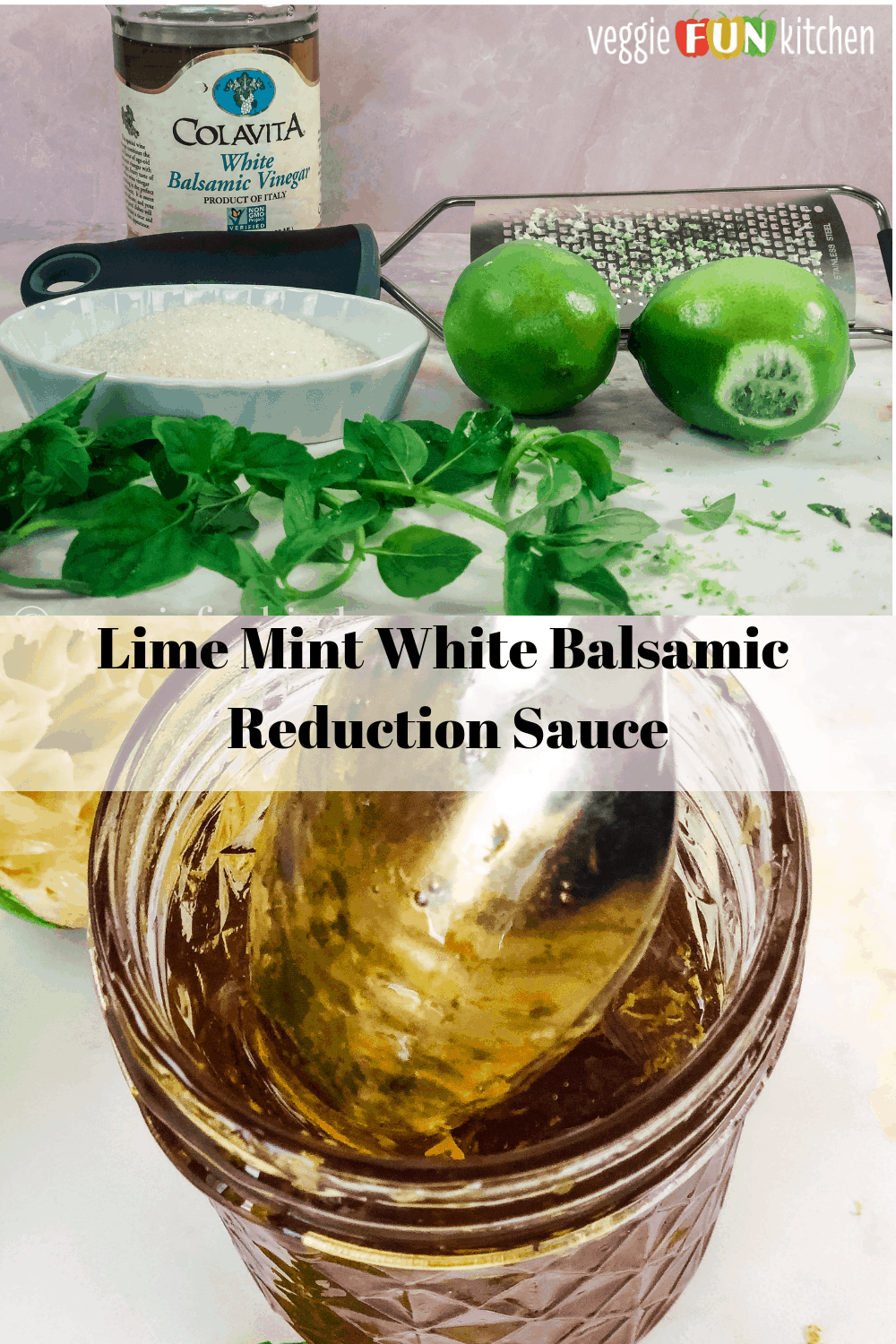 LimeMint White Balsamic Reduction Syrup Veggie Fun Kitchen