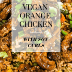 vegan orange chicken in a bowl with text overlay