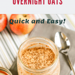 overnight oats with apple and cinnamon in jar with spoon and two apples on green striped placemat with text overlay