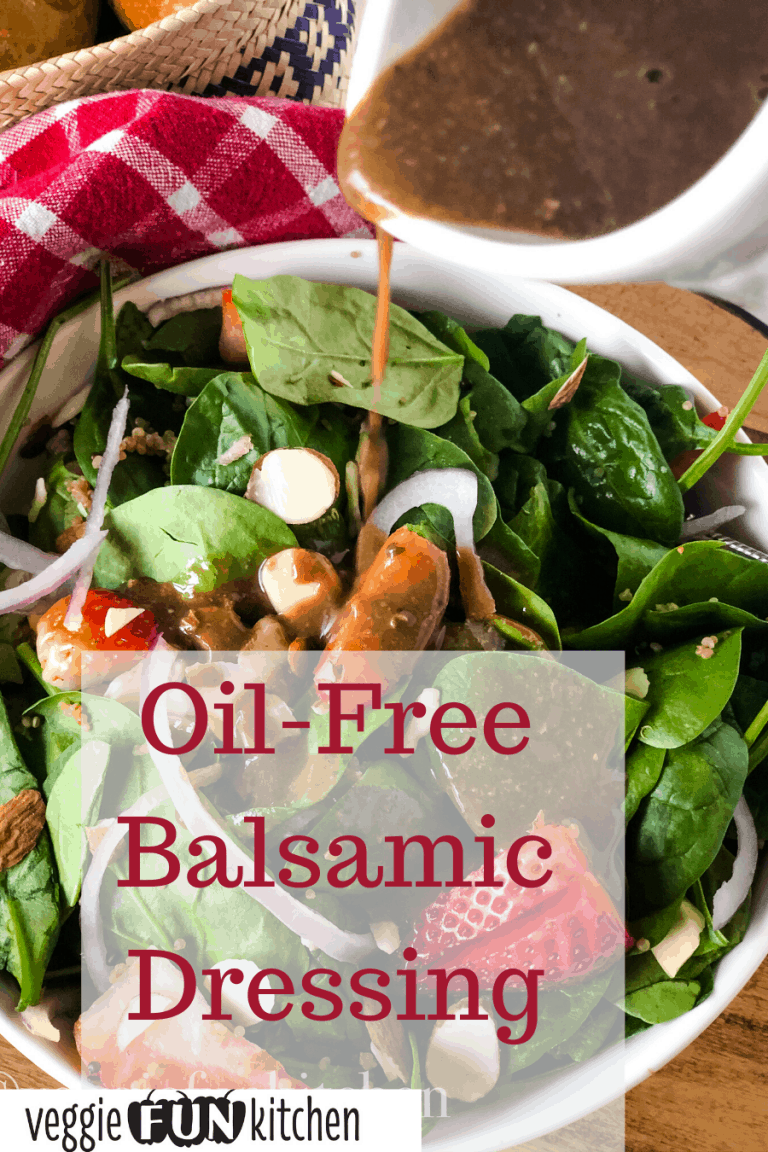 Balsamic Dressing (OilFree) Veggie Fun Kitchen