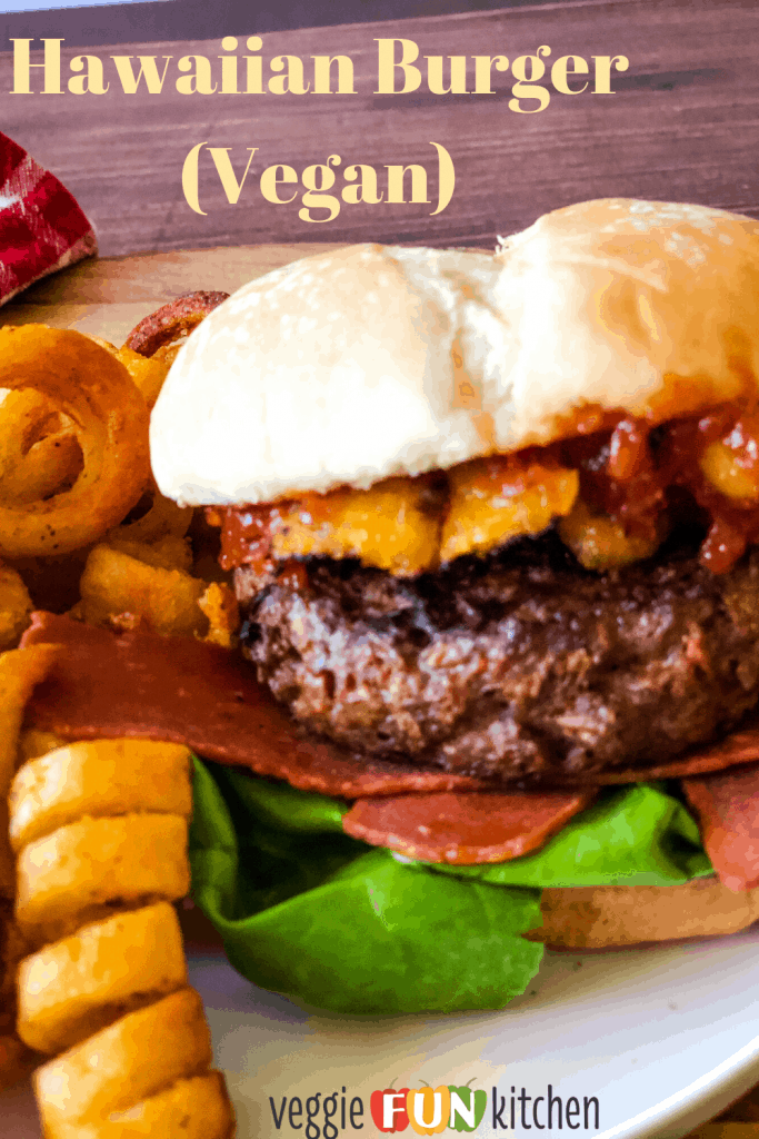 Hawaiian burger on plate with fries with pinterest text overlay