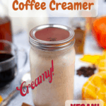 pumpkin spice dairy-free creamer in mason jar with pinterest text overlay