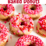 baked donuts with valentine sprinkles and pinterest text overlay