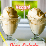two ice cream bowls with pina colada ice cream in from of a winder with pinterest text overlay
