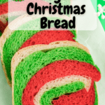 slices of red and green christmas bread with pinterest text overlay