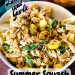 bowl of summer squash pasta with pinterest text overlay