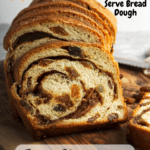 slices of fresh baked cinnamon swirl bread on bread board with pinterest text overlay