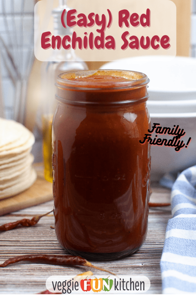 A jar of enchilada sauce with tortillas and white bowls in the background with pinterest overlay text.